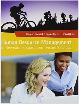 Human Resource Management in Recreation Sport & Leisure Services